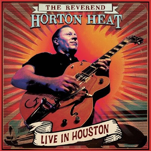 REVEREND HORTON HEAT - LIVE  - Rock