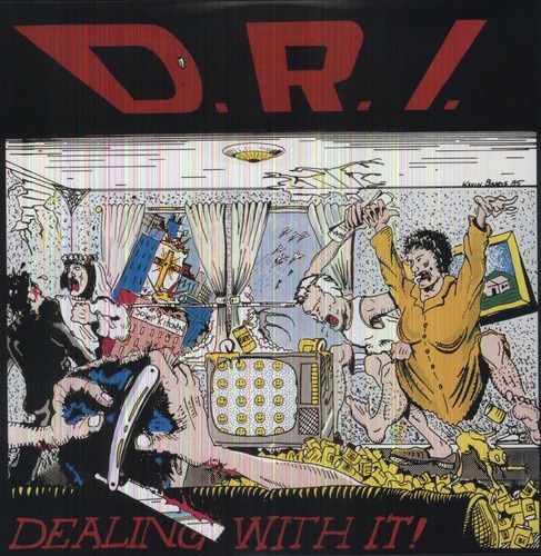 D.R.I - Dealing with It - Punk