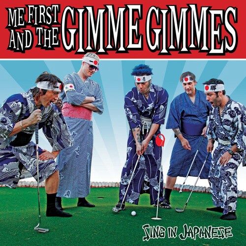 Me First and the Gimme Gimmes -  Sing in Japanese - Supergroup - CD