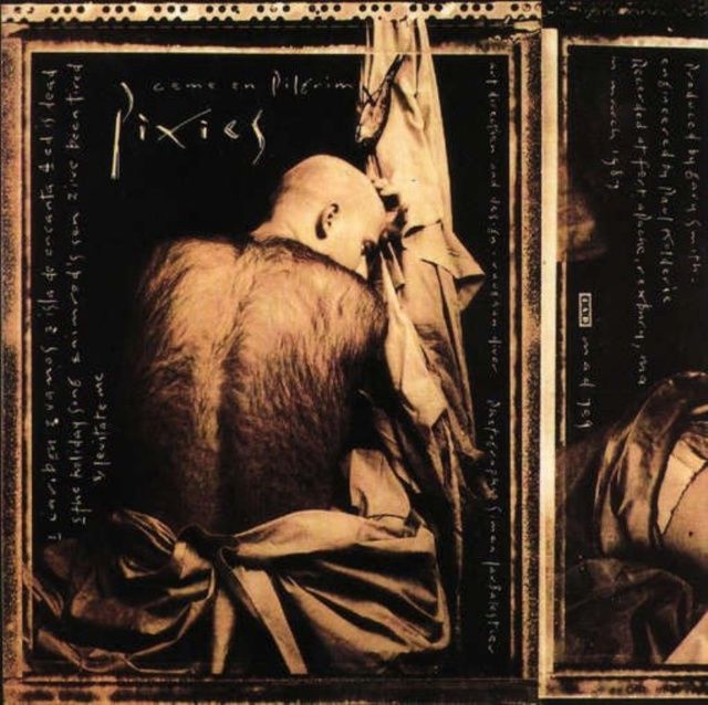 PIXIES / COME ON PILGRIM - Rock