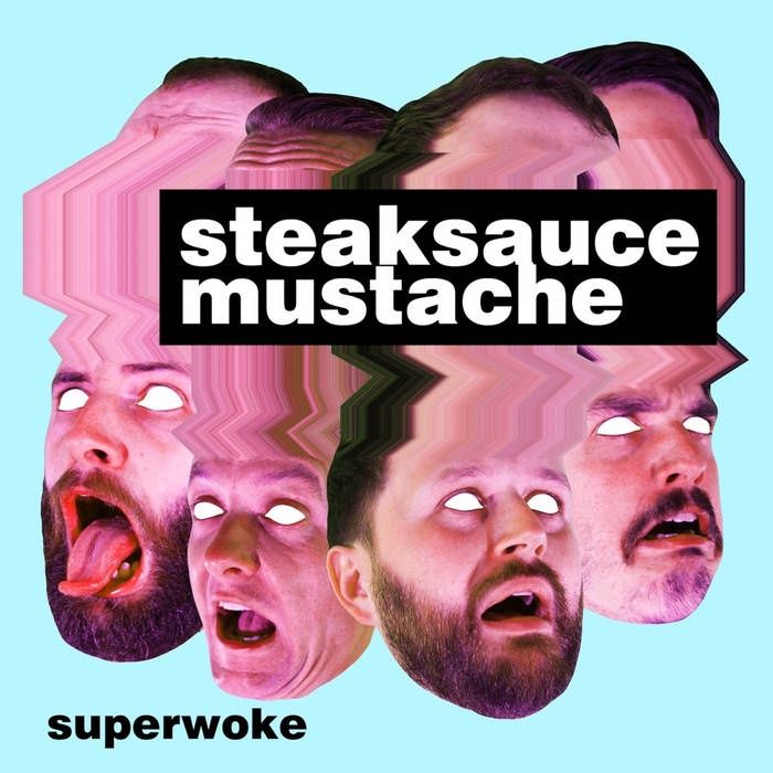 Steaksauce Mustache / SuperWoke - Metal