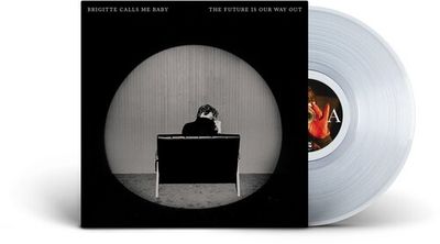 Brigitte Calls Me Baby - The Furter Is Our Way Out - Rock