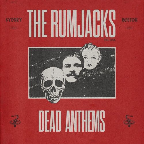 The Rumjacks - Dead Anthems - Punk