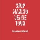 TALKING HEADS - STOP MAKING SENSE TOUR - Rock