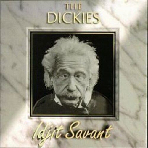 DICKIES - Idjit Savant - Punk