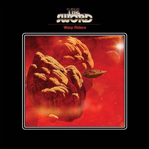 The Sword - Warp Riders (15th Anniversary Edition) - RSD - Rock