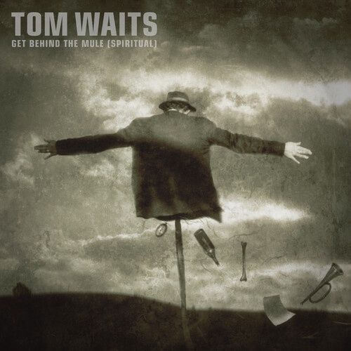 Waits, Tom - Get Behind The Mule - Spiritual - RSD - 7 Inch - Rock