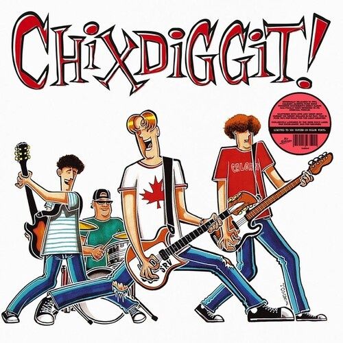 Chixdiggit! - Chixdiggit! - Punk