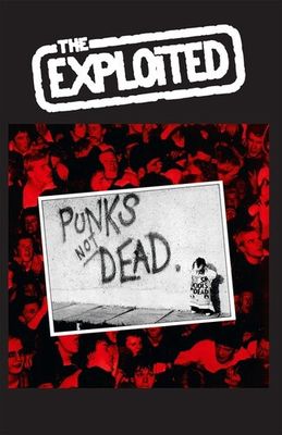 The Exploited - Punks Not Dead - Cassette - Punk