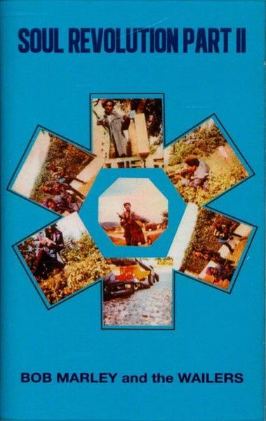 Bob Marley And The Wailers – Soul Revolution Part II - Cassette - Reggae