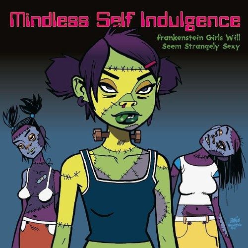 MINDLESS SELF INDULGENCE - FRANKENSTEIN GIRLS - Rock