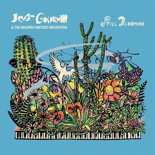 GOLDBLUM,JEFF - STILL BLOOMING - Jazz