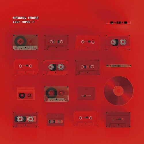Tanaka, Hirokazu  - Lost Tapes 17 (Original Soundtrack)