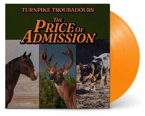 TURNPIKE TROUBADOURS - The Price Of Admission - Country
