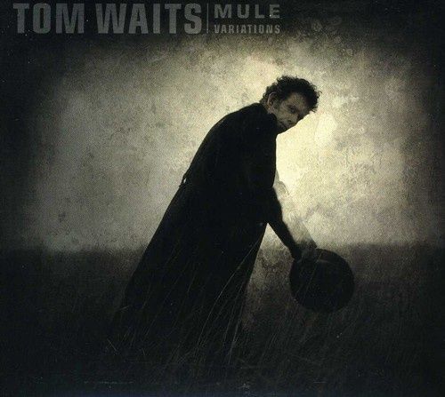 Tom Waits - Mule Variations - Rock