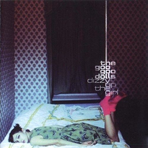 GOO GOO DOLLS - DIZZY UP - Rock