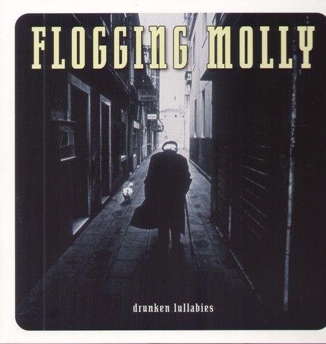 FLOGGING MOLLY -  Drunken Lullabies - Punk