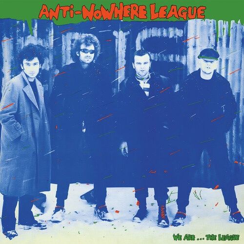 ANTI-NOWHERE LEAGUE - WE ARE ... The League [Import] - Punk