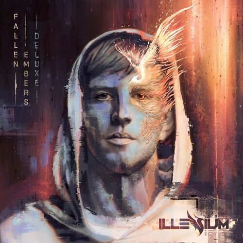 Illenium - Fallen Embers - Dance -Deluxe Ediion