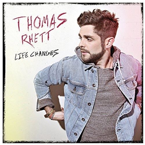 Rhett, Thomas - Life Changes - Country