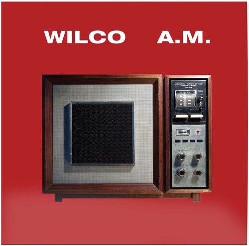WILCO - A.M. (Limited Edition, IXE, Hi-Fidelity) - Rock