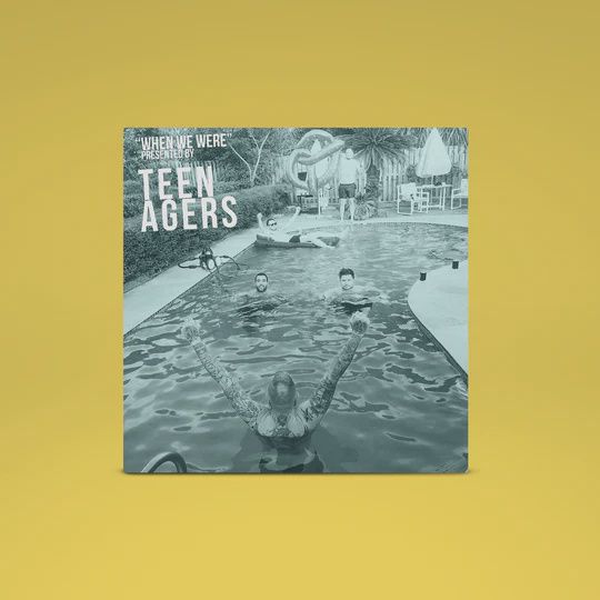 Teen Agers - When We Were (Clear Blue) - Punk