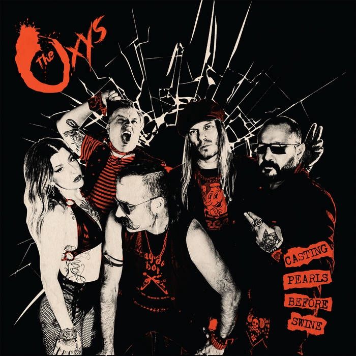 The Oxys - Casting Pearls Before Swine - Punk
