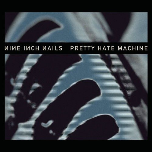 Nine Inch Nails - Pretty Hate Machine: 2010 Remaster [2LP] - Rock