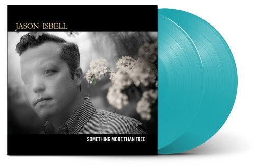 Isbell, Jason - Something More Than Free [Indie Exclusive, Anniversary] - Rock