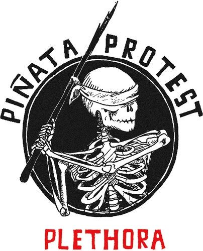 Piñata Protest - Plethora Reloaded - Latin Punk Rock - Red Vinyl