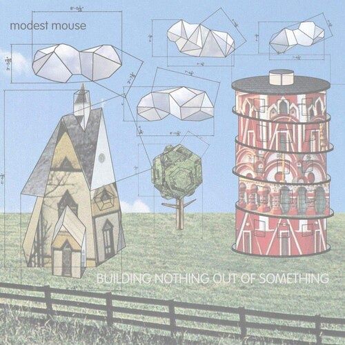 Modest Mouse - Building Nothing Out Of Something - Rock