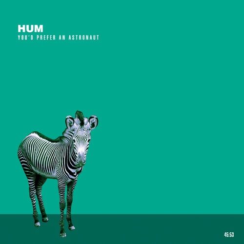 Hum - You'd Prefer An Astronaut - Alternative Rock - Compact Disc
