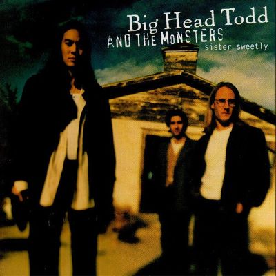 BIG HEAD TODD + MONSTERS - SISTER SWEETLY  (BFRSD2025) - Rock