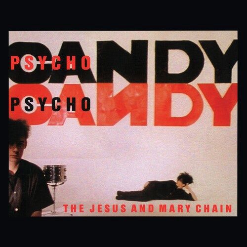 JESUS + MARY CHAIN - PSYCHOCANDY [Hot Honey, 40th Ann, IEX] - Rock