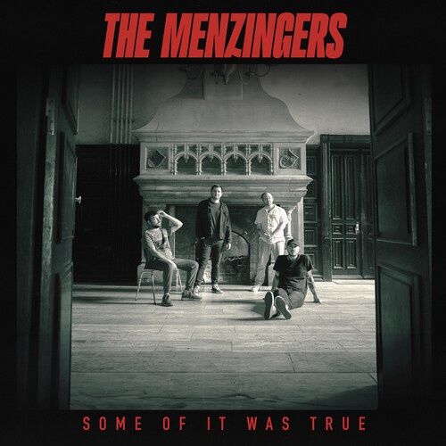 MENZINGERS - SOME OF IT WAS TRUE - Punk