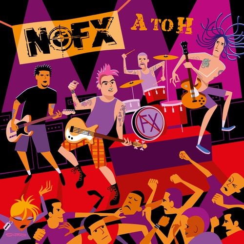 NOFX - A to H [Rarities, Demos] - Punk