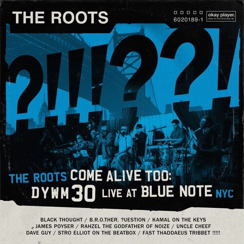 ROOTS - ROOTS COME ALIVE TOO: LIVE AT BLUE NOTE [Anniversary, Indie, Blue] - Jazz