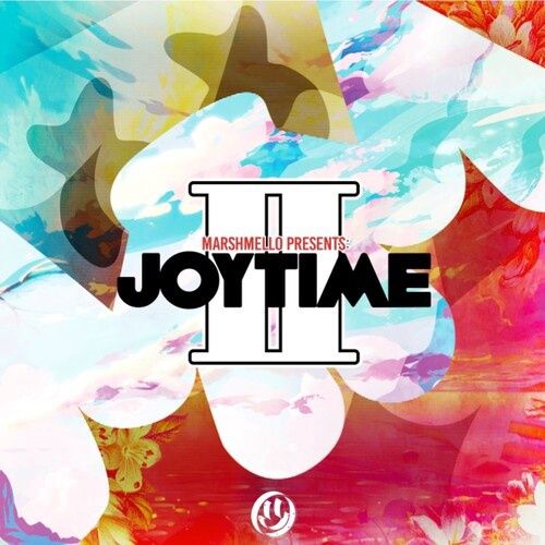 MARSHMELLO - JOYTIME II - Electronic/EDM