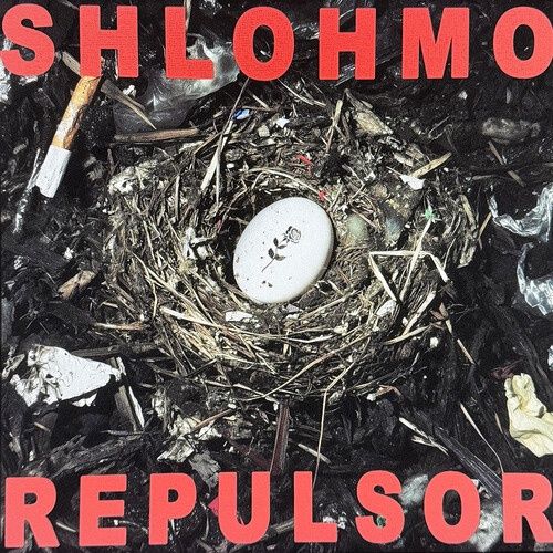 SHLOHMO - REPULSOR - Rap/HipHop