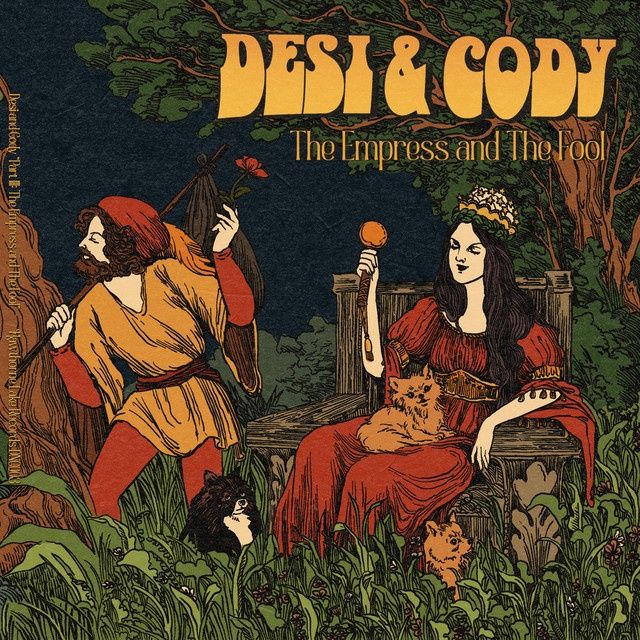 Desi and Cody - Part III: The Empress and The Fool - Folk/Rock