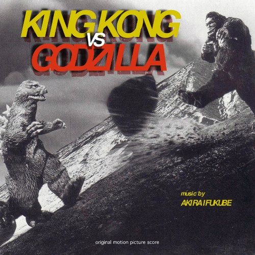 KING KONG VS GODZILLA [Original Motion Picture Score] - O.S.T.