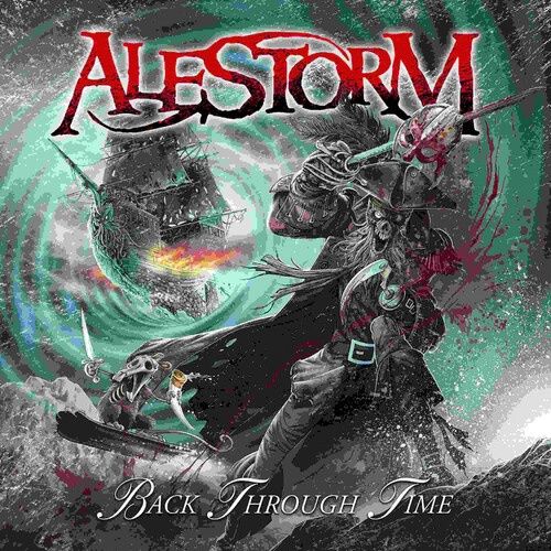 Alestorm - BACK THROUGH TIME - Metal