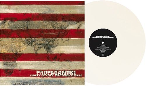 PROPAGANDHI - TODAY'S EMPIRES, TOMORROW'S ASHES [White, Indie] - Punk