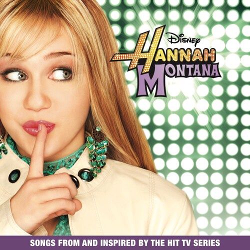 Hannah Montana (Songs From and Inspired by the Hit TV Series) [Green] - Soundtrack