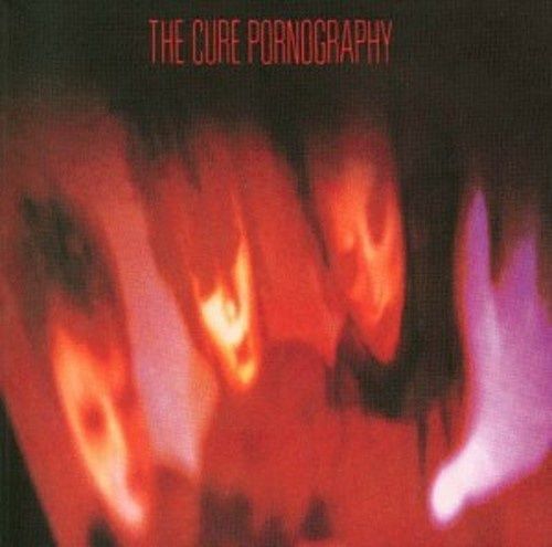 Cure -  Pornography - Compact Disc - Rock