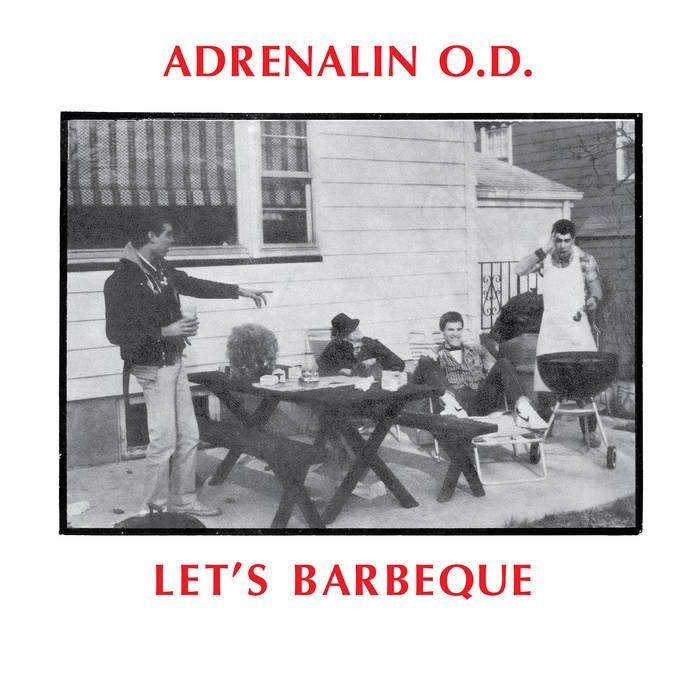 ADRENALIN O.D. - Let’s BBQ Millennium Edition 12” - Punk