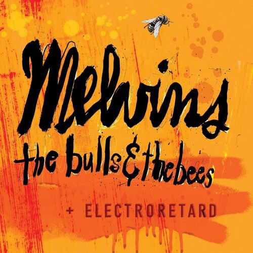 Melvins - The Bulls &amp; The Bees + Electroretard [Yellow] - Metal