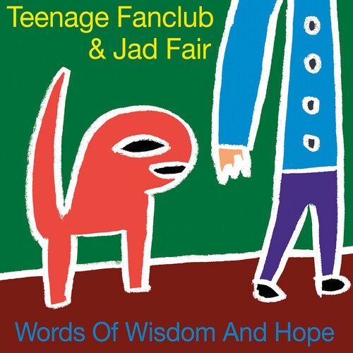 Teenage Fanclub - Words of Wisdom and Hope - RSD Exclusive - Rock