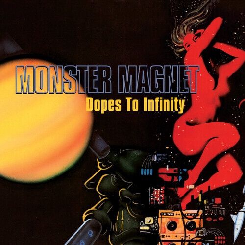 Monster Magnet - Dopes to Infinity - Metal