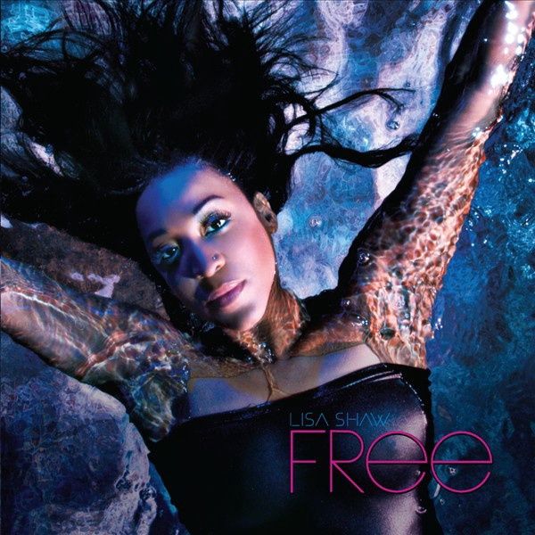 Lisa Shaw – Free - New Compact Disc - Electronic/Funk